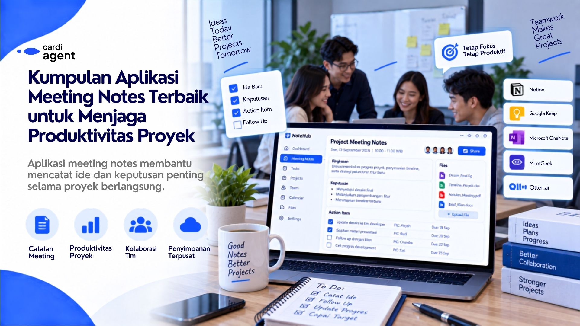 Kumpulan Aplikasi Meeting Notes Terbaik untuk Menjaga Produktivitas Proyek