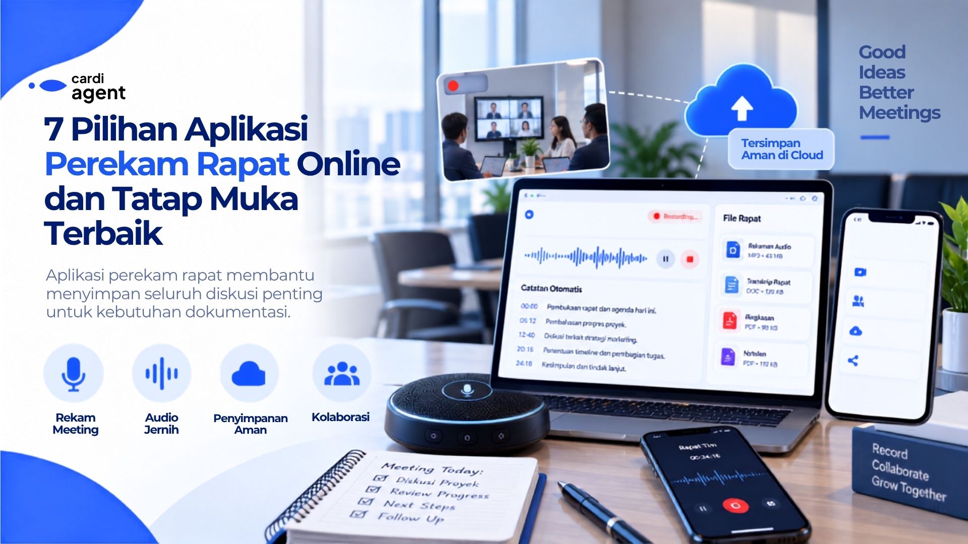 7 Pilihan Aplikasi Perekam Rapat Online dan Tatap Muka Terbaik